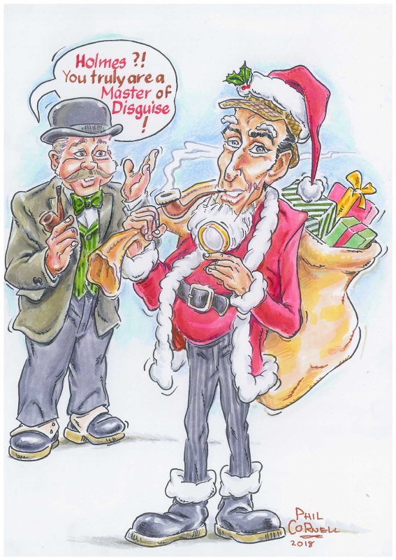 Christmas Sherlock Holmes Christmas Cartoon showing Holmes dressed as Santa Claus and Watson saying Holmes is a Master of Disguise